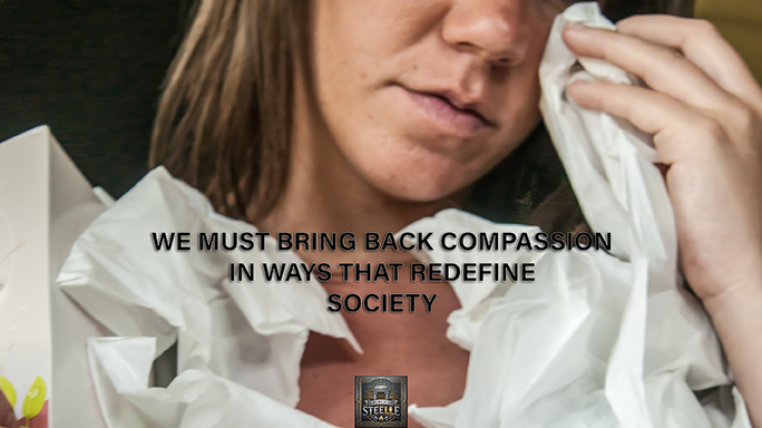 Compassion: Radically Reclaiming Humanity